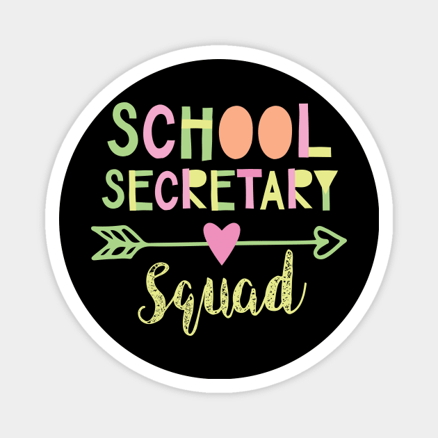 School Secretary Squad Magnet by BetterManufaktur